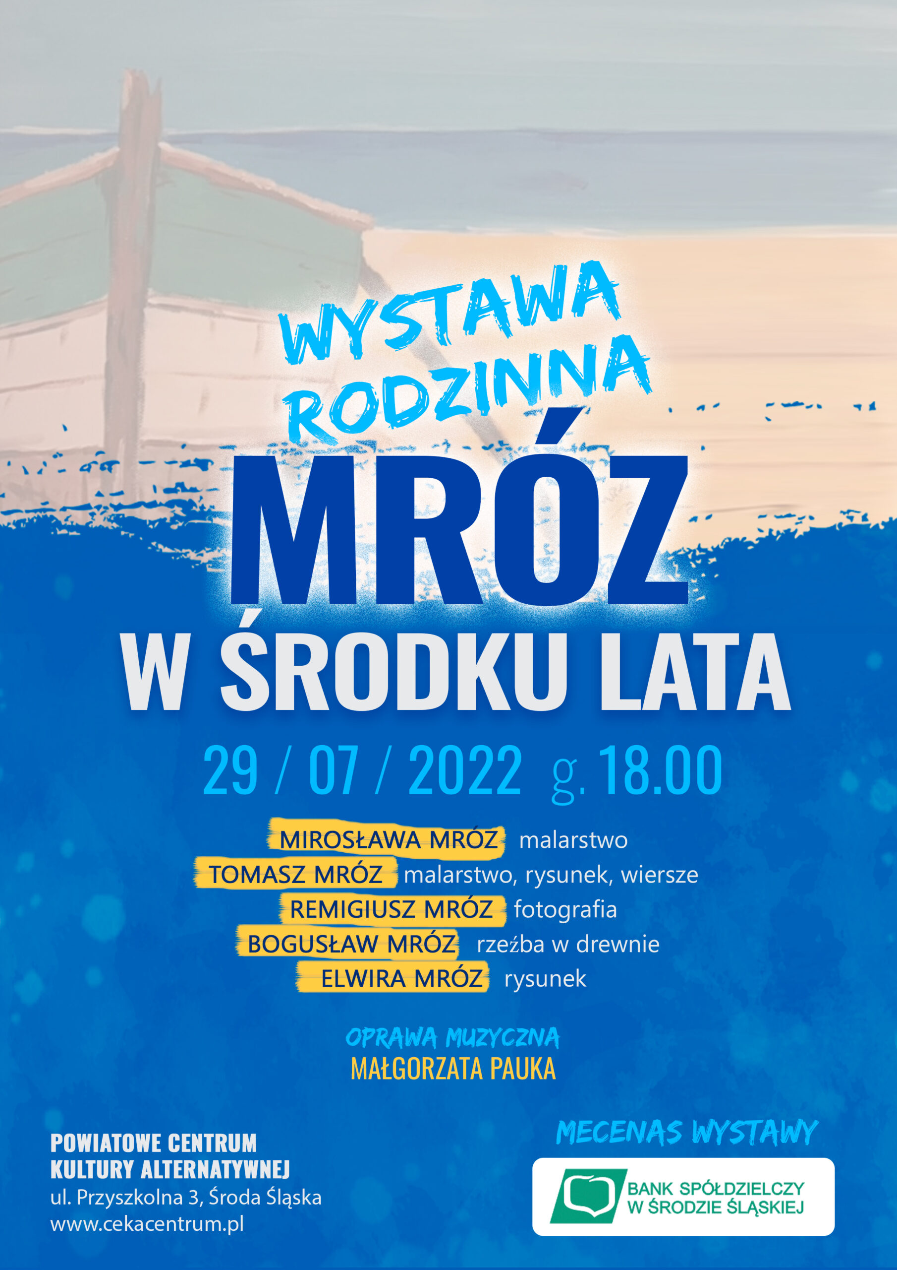 Plakat promujący wernisaż Mrozów